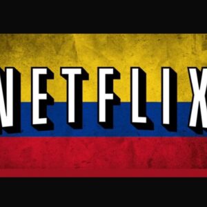 Netflix PA COLOMBIA !