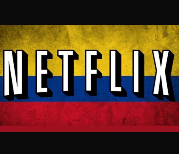 Netflix PA COLOMBIA !